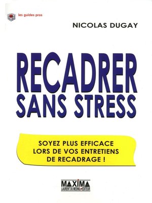 cover image of Recadrer sans stress
